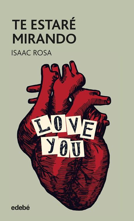 TE ESTARÉ MIRANDO | 9788468353661 | ROSA CAMACHO, ISAAC | Cooperativa Cultural Rocaguinarda