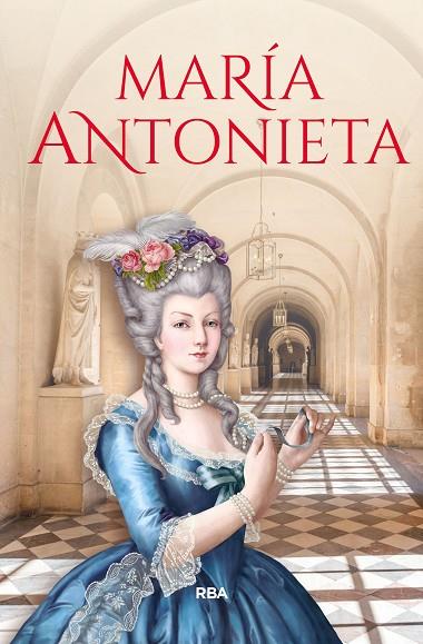 MARÍA ANTONIETA | 9788411321167 | VARIOS | Cooperativa Cultural Rocaguinarda