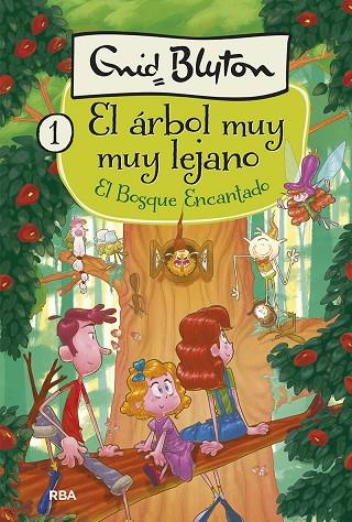 BOSQUE MUY MUY LEJANO 1, EL. EL BOSQUE ENCANTADO. | 9788427210318 | BLYTON ENID | Cooperativa Cultural Rocaguinarda