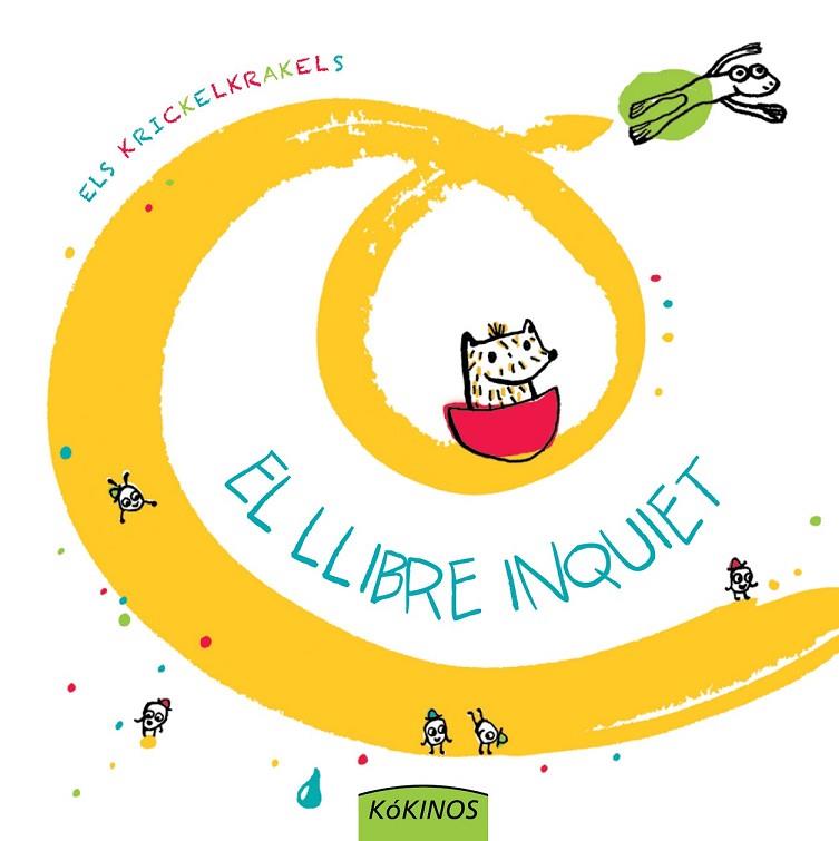 EL LLIBRE INQUIET | 9788492750535 | LOS KRICKELKRAKELS | Cooperativa Cultural Rocaguinarda