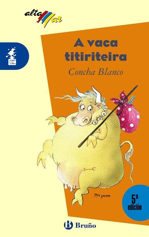 VACA TITIRITEIRA, A | 9788421615553 | BLANCO BLANCO, CONCHA | Cooperativa Cultural Rocaguinarda