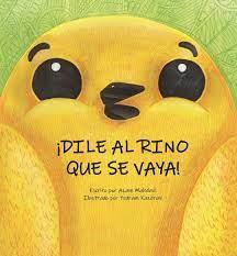 ¡DILE AL RINO QUE SE VAYA! | 9788418232077 | MAHDAVI, AZAM | Cooperativa Cultural Rocaguinarda