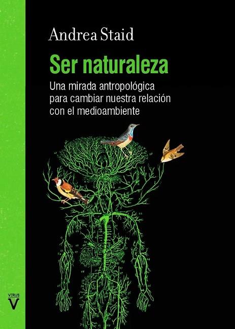 SER NATURALEZA | 9788417870515 | STAID, ANDREA | Cooperativa Cultural Rocaguinarda