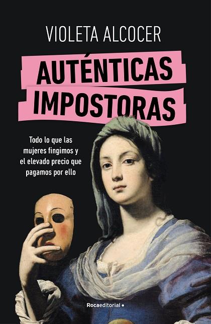 AUTÉNTICAS IMPOSTORAS | 9788419965042 | ALCOCER, VIOLETA | Cooperativa Cultural Rocaguinarda