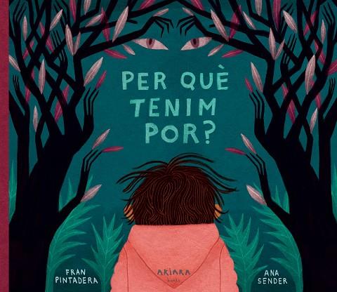 PER QUÈ TENIM POR? | 9788418972072 | PINTADERA, FRAN | Cooperativa Cultural Rocaguinarda