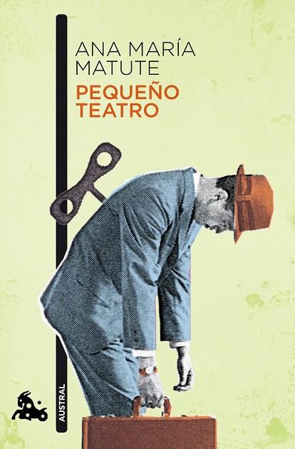PEQUEÑO TEATRO | 9788408100515 | ANA MARÍA MATUTE | Cooperativa Cultural Rocaguinarda