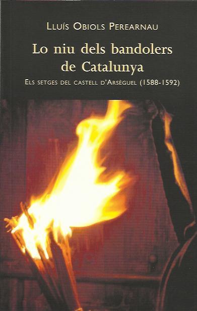 LO NIU DELS BANDOLERS DE CATALUNYA | 9788494049705 | OBIOLS PEREARNAU, LLUÍS | Cooperativa Cultural Rocaguinarda