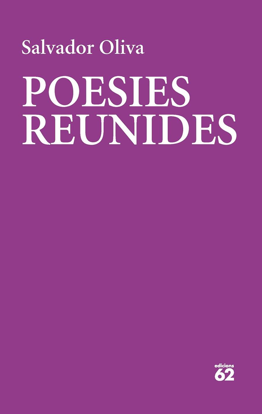 POESIES REUNIDES | 9788429780475 | OLIVA LLINÀS, SALVADOR | Cooperativa Cultural Rocaguinarda