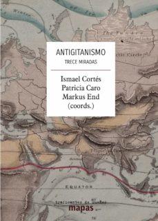 ANTIGITANISMO | 9788412276275 | ISMAEL CORTES I OTROS | Cooperativa Cultural Rocaguinarda