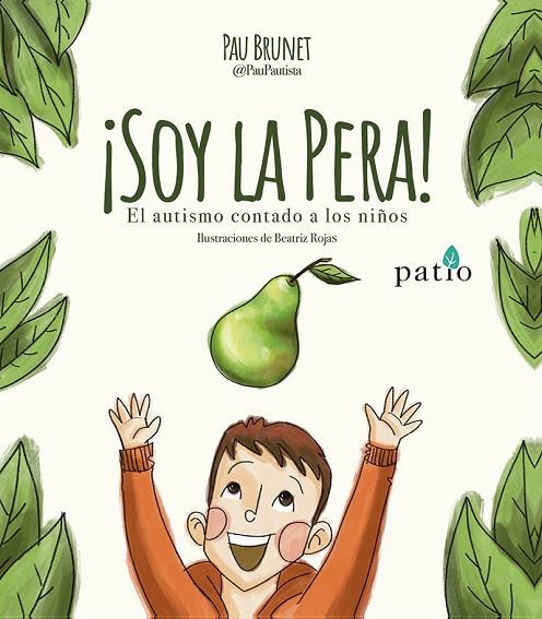 SOY LA PERA! | 9788410243811 | BRUNET, PAU | Cooperativa Cultural Rocaguinarda
