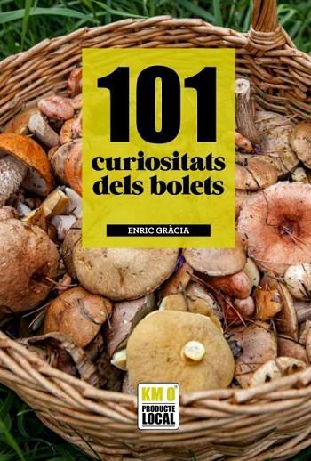 101 CURIOSITATS DELS BOLETS | 9788419736581 | GRACIA, ENRIC | Cooperativa Cultural Rocaguinarda