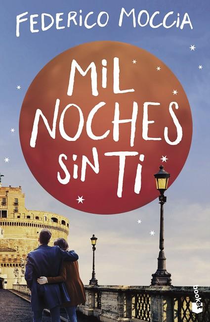 MIL NOCHES SIN TI | 9788408230496 | MOCCIA, FEDERICO | Cooperativa Cultural Rocaguinarda