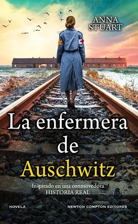 ENFERMERA DE AUSCHWITZ, LA | 9788419620026 | STUART, ANA | Cooperativa Cultural Rocaguinarda