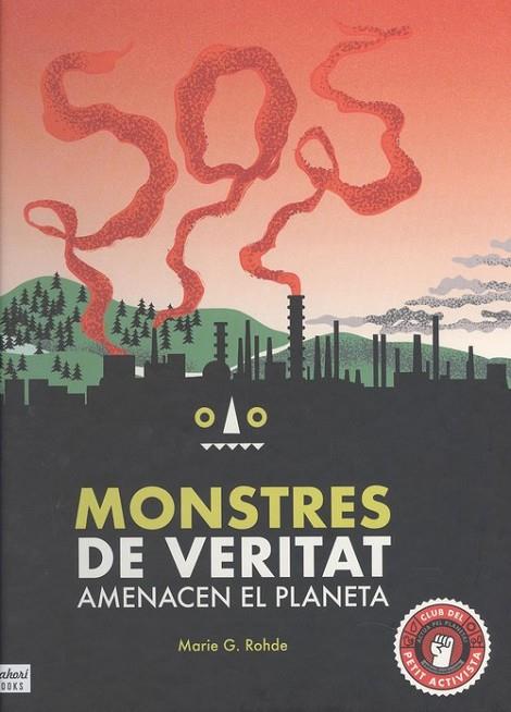 SOS MONSTRES DE VERITAT | 9788417374440 | G ROHDE, MARIE | Cooperativa Cultural Rocaguinarda