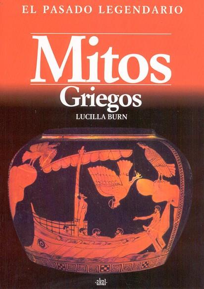 MITOS GRIEGOS | 9788446001171 | BURN, LUCILLA | Cooperativa Cultural Rocaguinarda