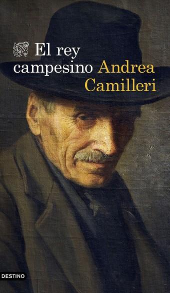 REY CAMPESINO, EL | 9788423358472 | CAMILLERI, ANDREA | Cooperativa Cultural Rocaguinarda