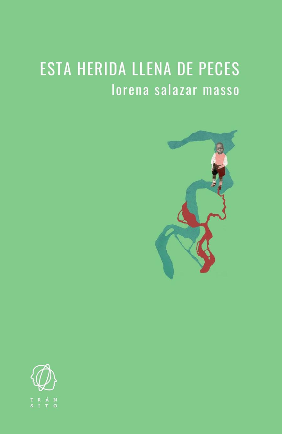 ESTA HERIDA LLENA DE PECES | 9788412198096 | SALAZAR MASSO, LORENA | Cooperativa Cultural Rocaguinarda