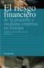 RIESGO FINANCIERO DE LA PEQUEÑA Y MEDIANA EMPRESA | 9788436811674 | GARCIA PEREZ DE LEMA, DOMINGO | Cooperativa Cultural Rocaguinarda