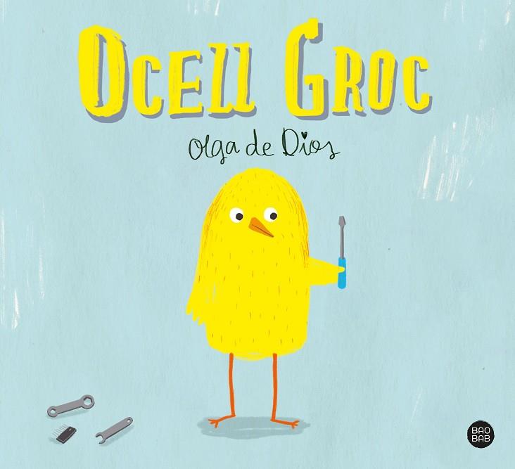 OCELL GROC | 9788491379720 | DIOS, OLGA DE | Cooperativa Cultural Rocaguinarda