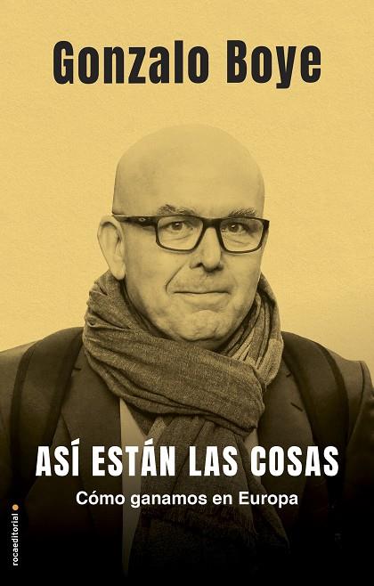 ASÍ ESTÁN LAS COSAS | 9788417805777 | BOYE, GONZALO | Cooperativa Cultural Rocaguinarda
