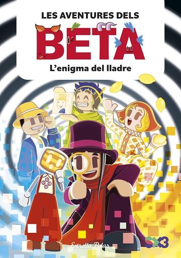 AVENTURES DELS BETA 5, LES. L'ENIGMA DEL LLADRE | 9791387903947 | LOLA P./ANGLÉS, ALBA | Cooperativa Cultural Rocaguinarda