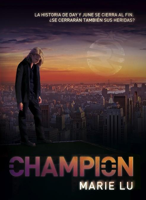 CHAMPION | 9788467574074 | LU, MARIE | Cooperativa Cultural Rocaguinarda