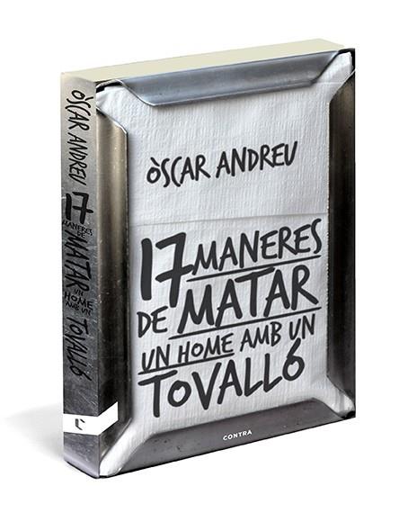 DISSET MANERES DE MATAR UN HOME AMB UN TOVALLÓ | 9788494093807 | ANDREU FERNÁNDEZ, ÒSCAR | Cooperativa Cultural Rocaguinarda