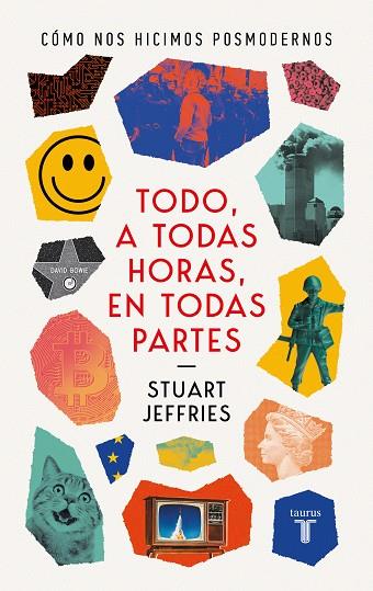 TODO A TODAS HORAS EN TODAS PARTES | 9788430625604 | JEFFRIES, STUART | Cooperativa Cultural Rocaguinarda