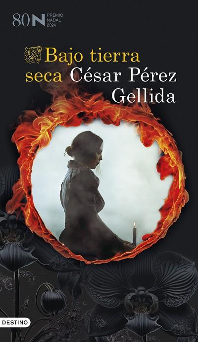 BAJO TIERRA SECA | 9788423364572 | PÉREZ GELLIDA, CÉSAR | Cooperativa Cultural Rocaguinarda