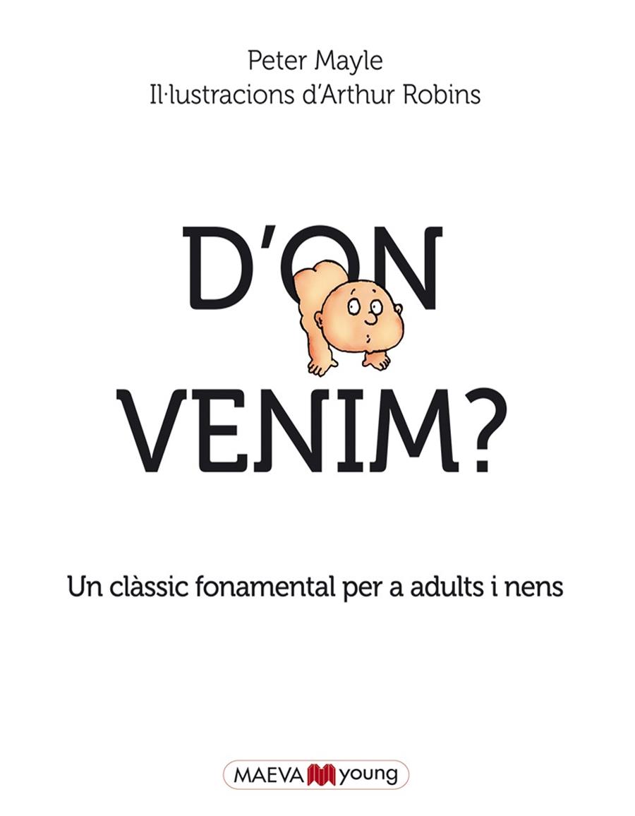 D'ON VENIM? | 9788415893684 | MAYLE, PETER/ROBINS, ARTHUR | Cooperativa Cultural Rocaguinarda