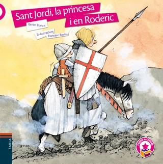 SANT JORDI, LA PRINCESA I EN RODERIC (RÚSTICA) | 9788447931651 | BLANCH I GISBERT, XAVIER | Cooperativa Cultural Rocaguinarda