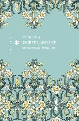 SECRET CANDENT | 9791387961398 | ZWEIG, STEFAN | Cooperativa Cultural Rocaguinarda