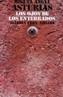 OJOS DE LOS ENTERRADOS, LOS | 9788420631011 | ASTURIAS, MIGUEL ANGEL | Cooperativa Cultural Rocaguinarda