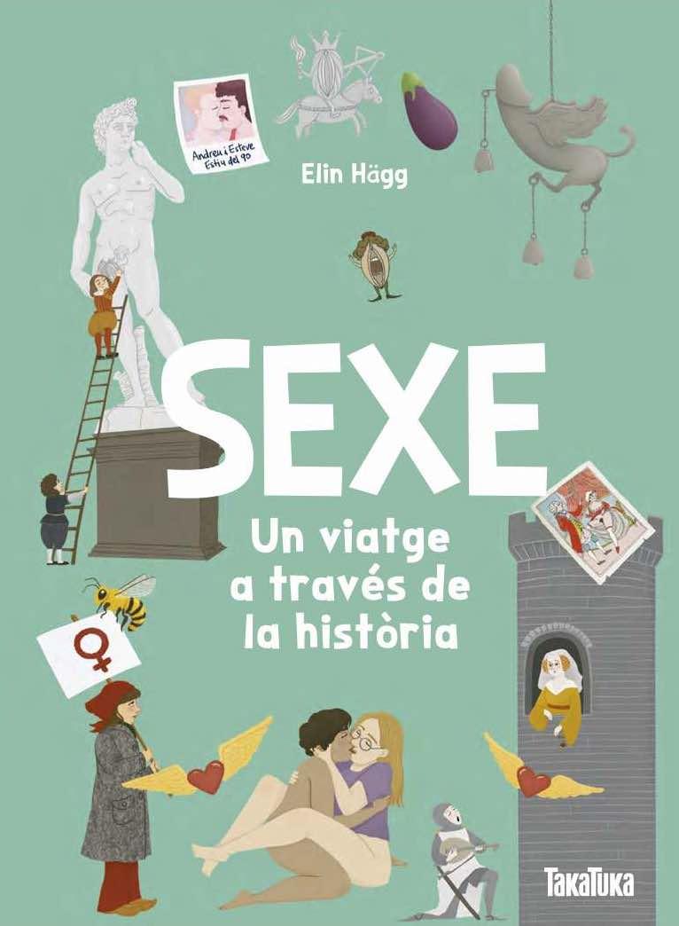 SEXE. UN VIATGE A TRAVÉS DE LA HISTÒRIA | 9791387718152 | ELIN HÄGG, ELIN | Cooperativa Cultural Rocaguinarda
