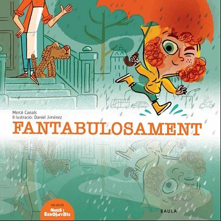 FANTABULOSAMENT | 9788447939695 | CANALS FERRER, MERCÈ | Cooperativa Cultural Rocaguinarda