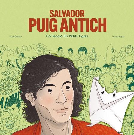 SALVADOR PUIG ANTICH | 9788416855872 | GILIBETS, URIOL | Cooperativa Cultural Rocaguinarda