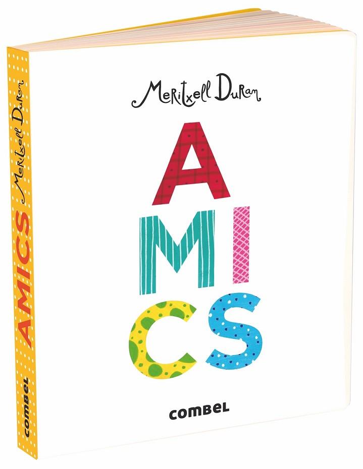 AMICS | 9788491013884 | MARTÍNEZ DURAN, MERITXELL | Cooperativa Cultural Rocaguinarda