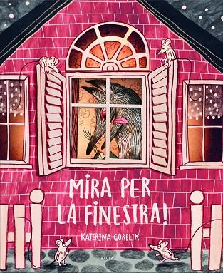 MIRA PER LA FINESTRA! | 9788447946433 | GORELIK, KATERINA | Cooperativa Cultural Rocaguinarda