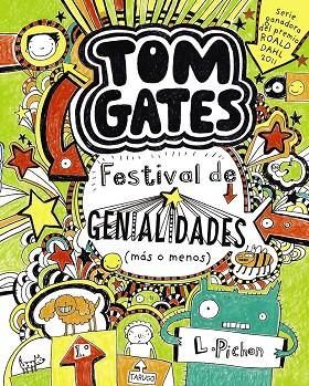 TOM GATES: FESTIVAL DE GENIALIDADES (MÁS O MENOS) | 9788421688144 | PICHON, LIZ | Cooperativa Cultural Rocaguinarda