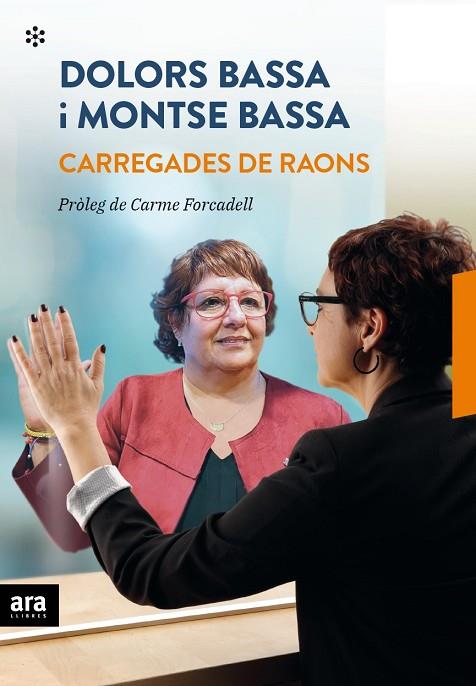 CARREGADES DE RAONS | 9788416915804 | BASSA I COLL, DOLORS/BASSA I COLL, MONTSERRAT | Cooperativa Cultural Rocaguinarda