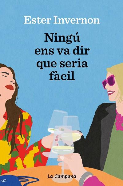 NINGÚ ENS VA DIR QUE SERIA FÀCIL | 9788419245380 | INVERNON CIRERA, ESTER | Cooperativa Cultural Rocaguinarda
