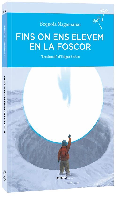 FINS ON ENS ELEVEM EN LA FOSCOR | 9788410198142 | NAGAMATSU, SEQUOIA | Cooperativa Cultural Rocaguinarda