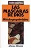 MASCARAS DE DIOS, LAS. TOMO 1 | 9788420696218 | CAMPBELL, JOHN | Cooperativa Cultural Rocaguinarda