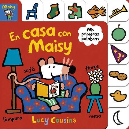EN CASA CON MAISY (MAISY. PEQUEÑAS MANITAS) | 9788448852184 | COUSINS, LUCY | Cooperativa Cultural Rocaguinarda