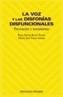 VOZ Y LAS DISFONIAS DISFUNCIONALES | 9788436816273 | RIVAS TORRES, ROSA MARIA Y FIUZA ASOREY, | Cooperativa Cultural Rocaguinarda