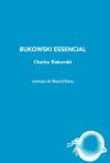 BUKOWSKI ESSENCIAL | 9788412577488 | BUKOWSKI, CHARLES | Cooperativa Cultural Rocaguinarda