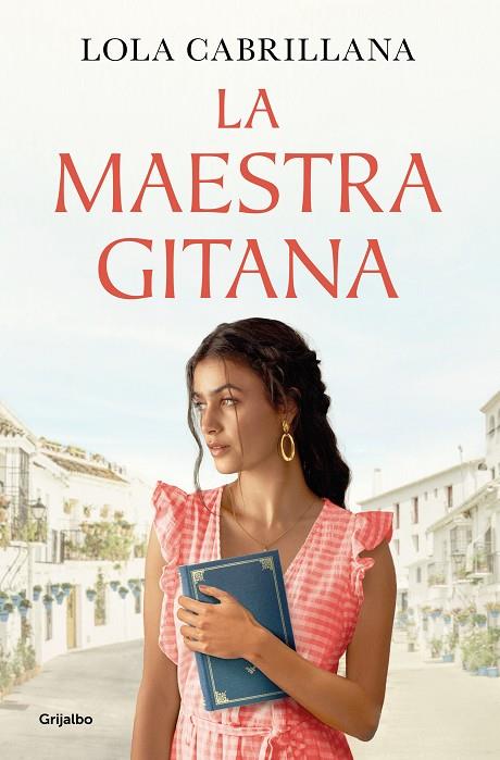 MAESTRA GITANA, LA | 9788425363634 | CABRILLANA, LOLA | Cooperativa Cultural Rocaguinarda