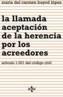 LLAMADA ACEPTACION DE LA HERENCIA POR LOS ACREEDOR | 9788430931033 | BAYOD LOPEZ, CARMEN | Cooperativa Cultural Rocaguinarda