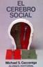 CEREBRO SOCIAL, EL | 9788420606460 | GAZZANIGA, MICHAEL S. | Cooperativa Cultural Rocaguinarda