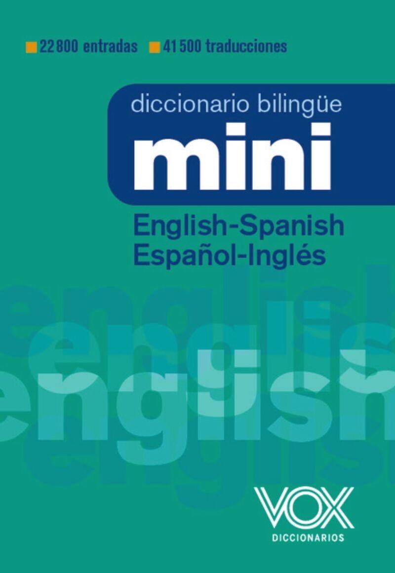 DICCIONARIO MINI ENGLISH-SPANISH / ESPAÑOL-INGLÉS | 9788499744025 | VOX EDITORIAL | Cooperativa Cultural Rocaguinarda